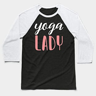 yoga lady - yoga girl Baseball T-Shirt
